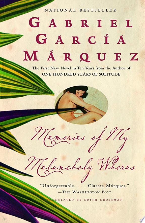 Memories of My Melancholy Whores by Gabriel García Márquez book cover