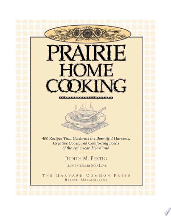 Prairie Home Cooking by Judith Fertig book cover