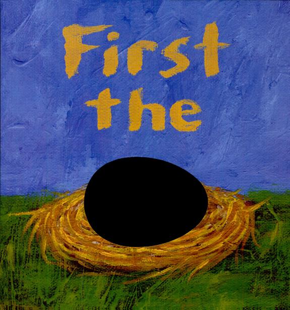 First the Egg by Laura Vaccaro Seeger book cover