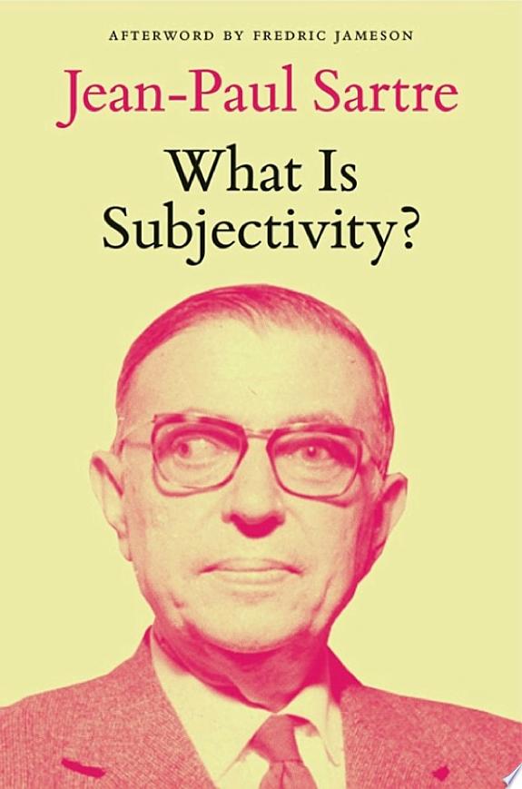 What Is Subjectivity? by Jean-Paul Sartre book cover