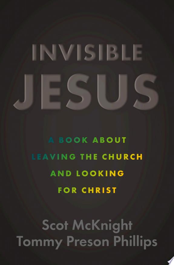 Invisible Jesus by Scot McKnight book cover