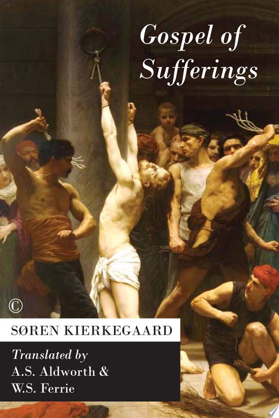 Gospel of Sufferings by Søren Kierkegaard book cover