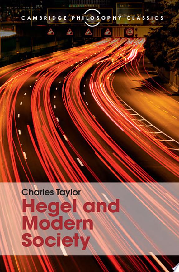 Hegel and Modern Society by Charles Taylor book cover