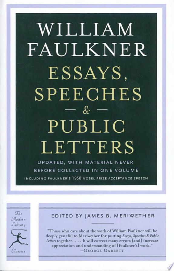 Essays, Speeches & Public Letters by William Faulkner book cover