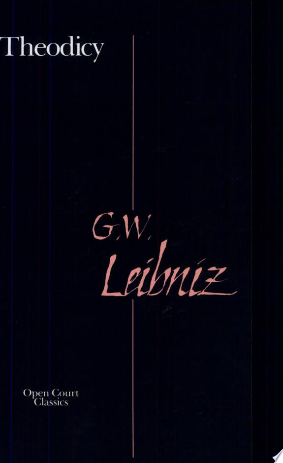Theodicy by Gottfried Wilhelm Freiherr von Leibniz book cover