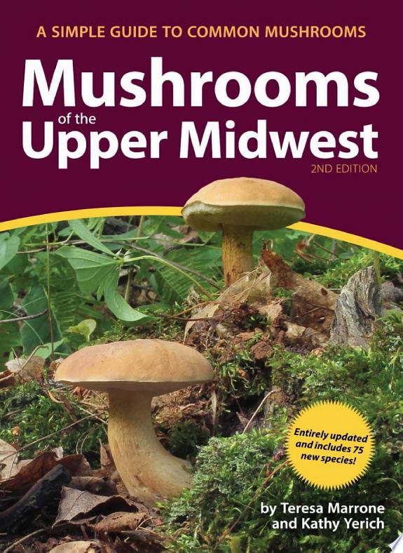 Mushrooms of the Upper Midwest by Teresa Marrone book cover