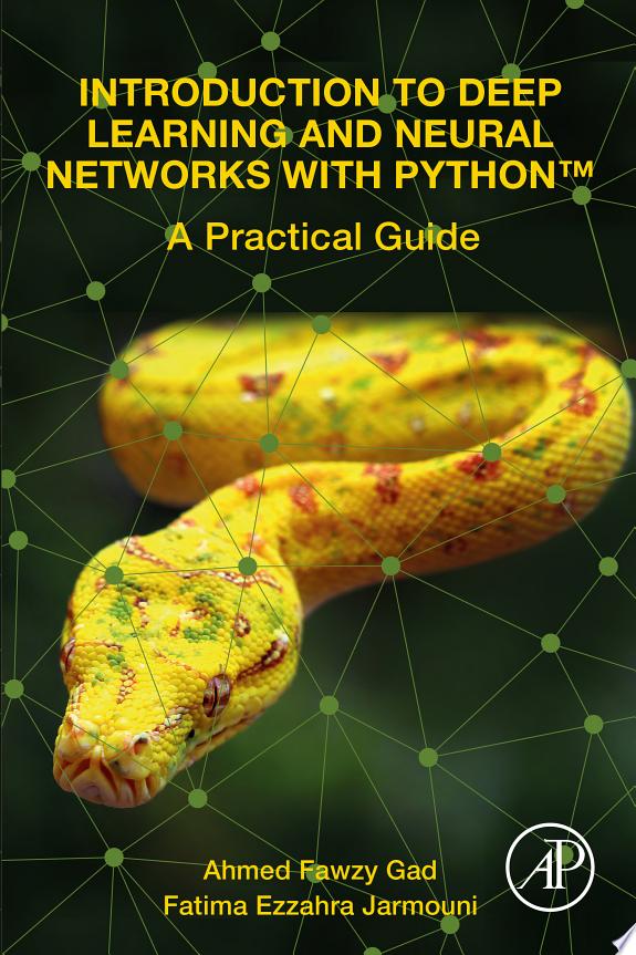 Introduction to Deep Learning and Neural Networks with PythonTM by Ahmed Fawzy Gad book cover