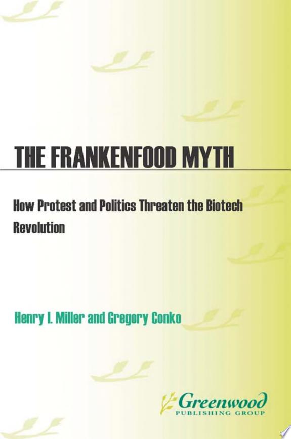 The Frankenfood Myth by Henry Miller book cover