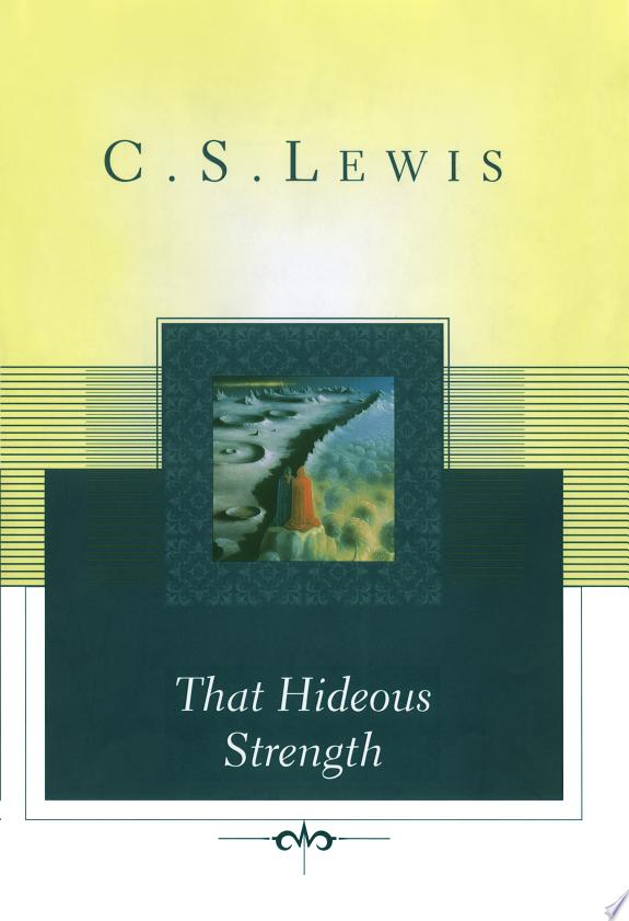 That Hideous Strength by C.S. Lewis book cover