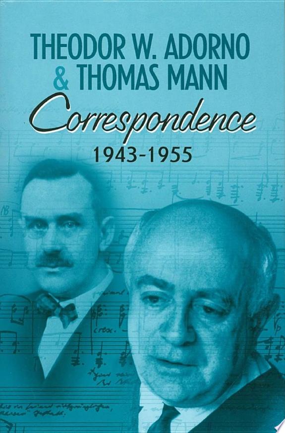 Correspondence 1943-1955 by Thomas Mann book cover