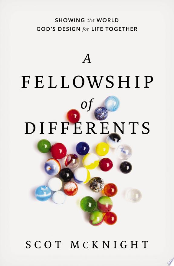 A Fellowship of Differents by Scot McKnight book cover