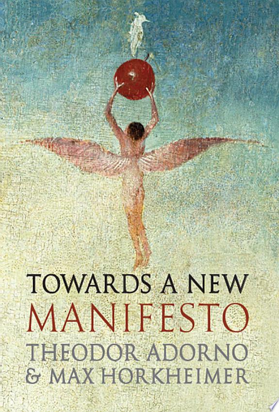 Towards a New Manifesto by Max Horkheimer book cover