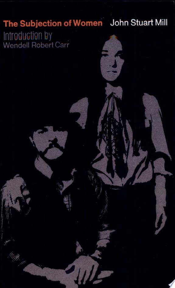 The Subjection of Women by John Stuart Mill book cover