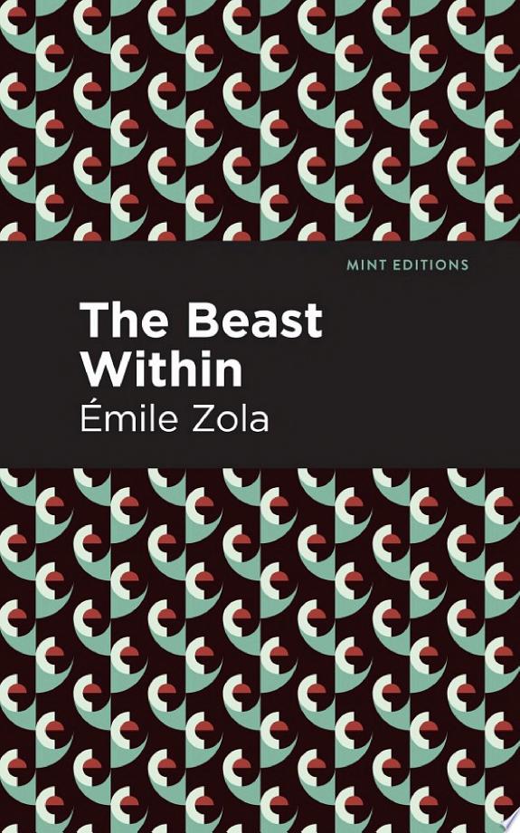 The Beast Within by Émile Zola book cover
