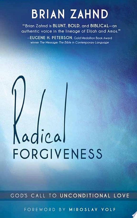 Radical Forgiveness by Brian Zahnd book cover