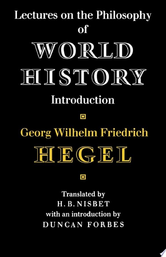 Lectures on the Philosophy of World History by Georg Wilhelm Friedrich Hegel book cover