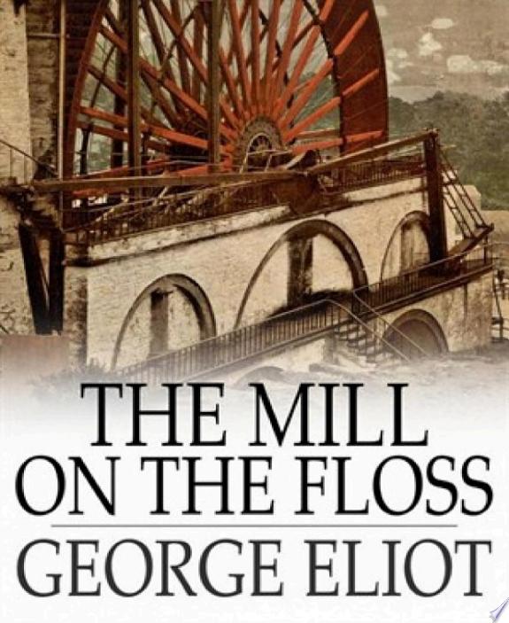The Mill on the Floss by George Eliot book cover