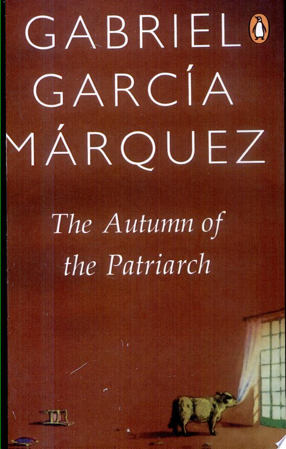 The Autumn of the Patriarch by Gabriel García Márquez book cover