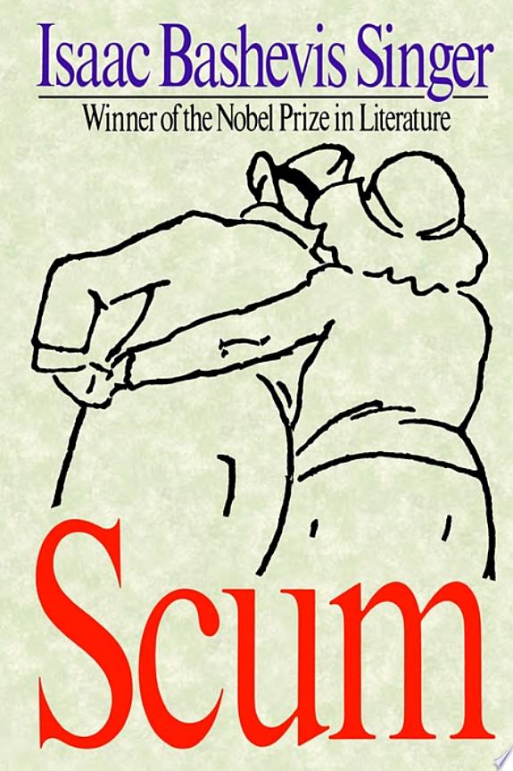 Scum by Isaac Bashevis Singer book cover