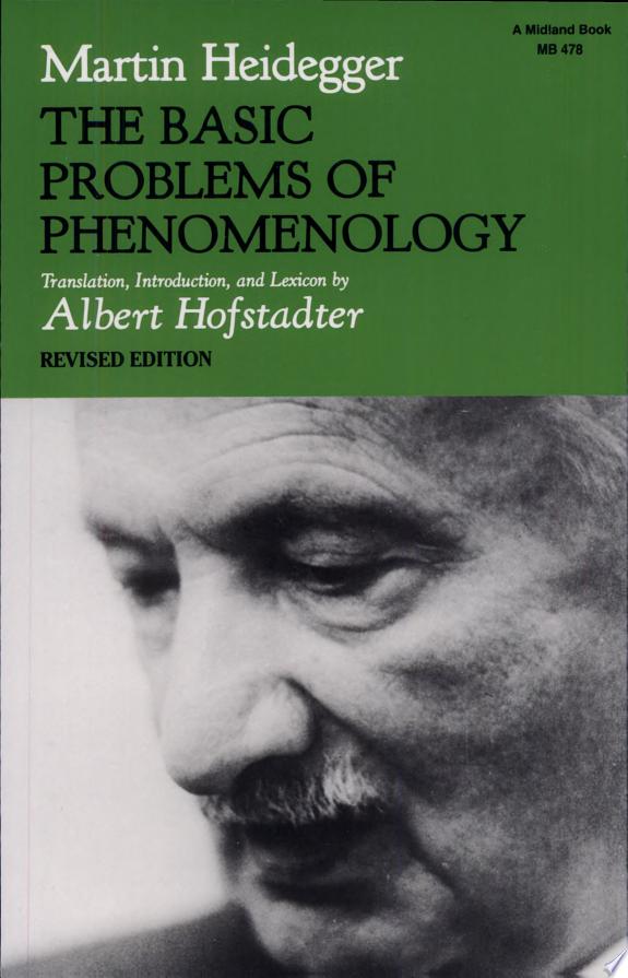 The Basic Problems of Phenomenology, Revised Edition by Martin Heidegger book cover