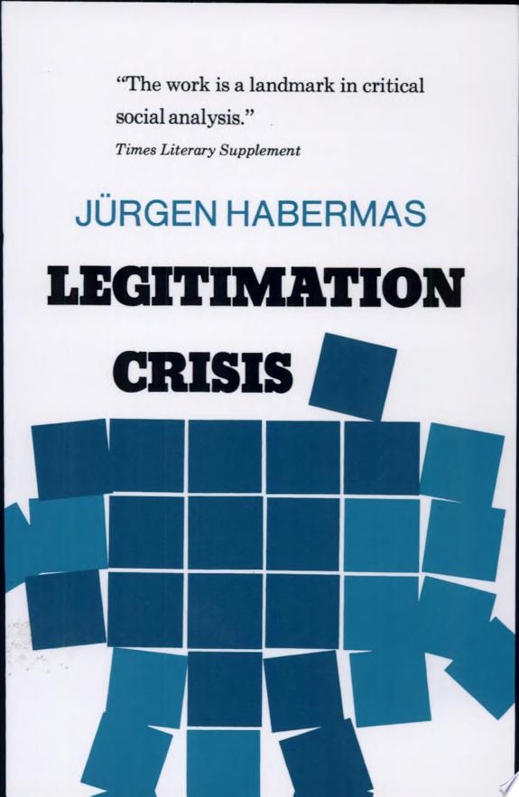 Legitimation Crisis by Juergen Habermas book cover