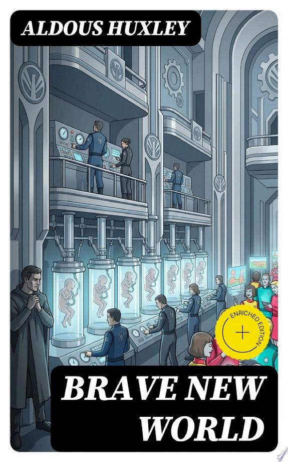 Brave New World by Aldous Huxley book cover