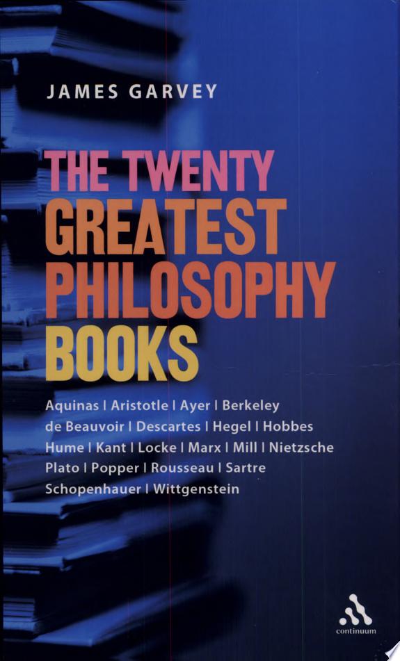 The Twenty Greatest Philosophy Books by James Garvey book cover
