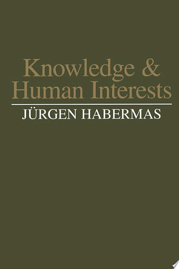 Knowledge and Human Interests by Jürgen Habermas book cover