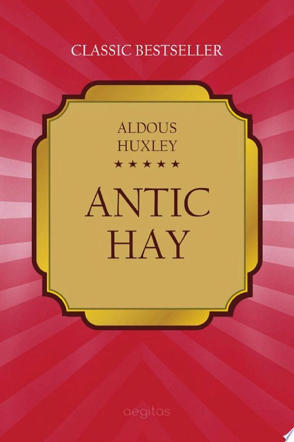 Antic Hay by Aldous Huxley book cover