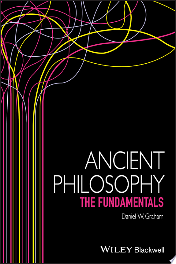 Ancient Philosophy by Daniel W. Graham book cover