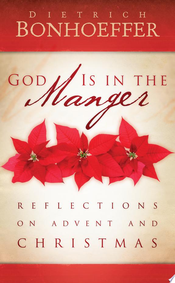 God Is in the Manger by Dietrich Bonhoeffer book cover