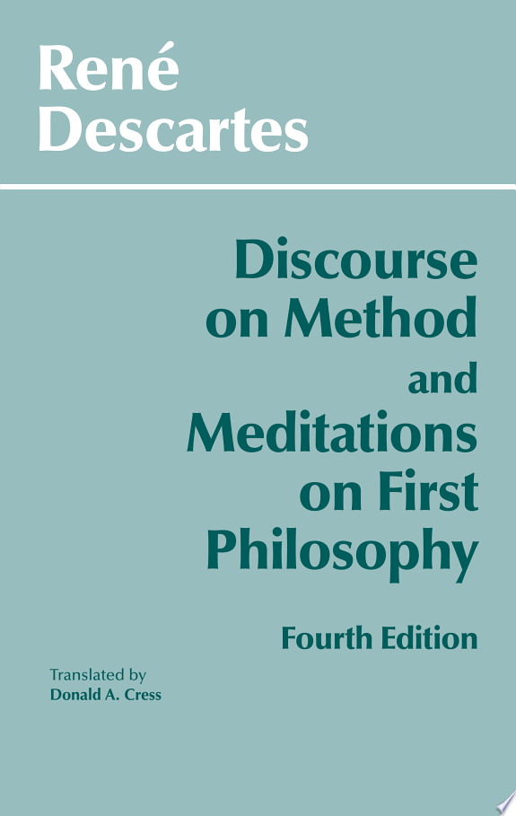 Discourse on Method and Meditations on First Philosophy by René Descartes book cover