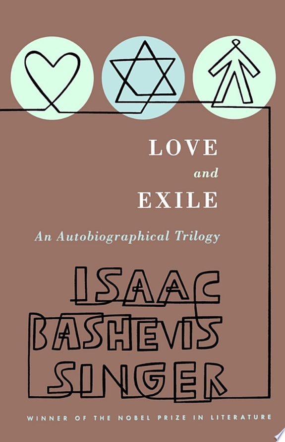 Love and Exile by Isaac Bashevis Singer book cover
