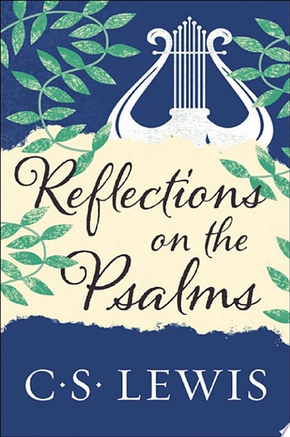Reflections on the Psalms by C. S. Lewis book cover