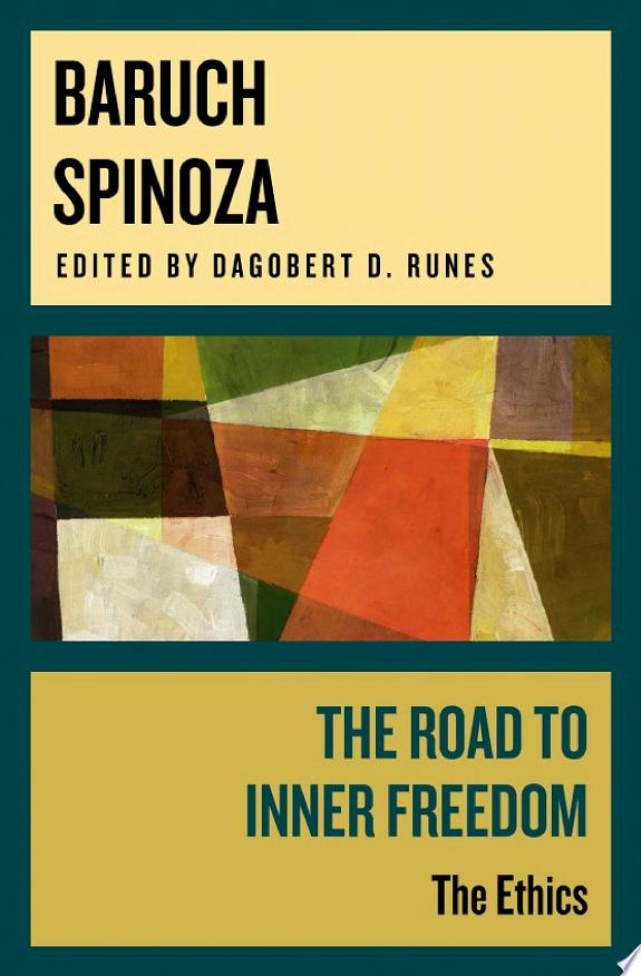 The Road to Inner Freedom by Baruch Spinoza book cover