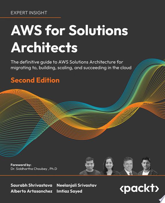 AWS for Solutions Architects by Alberto Artasanchez book cover