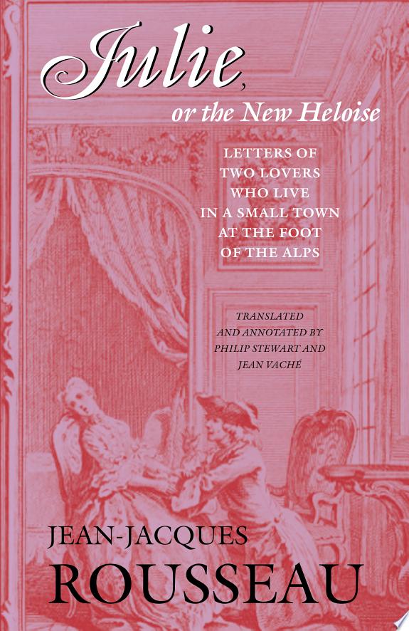 Julie, Or the New Heloise by Jean Vache book cover