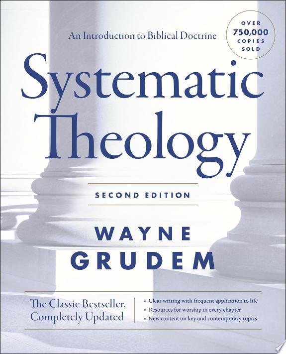 Systematic Theology, Second Edition by Wayne A. Grudem book cover