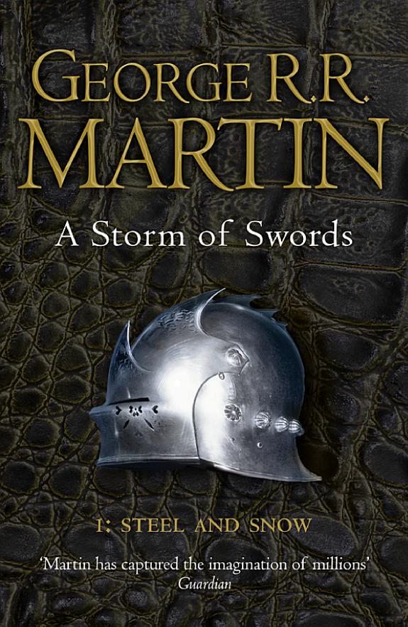 A Storm of Swords: Part 1 Steel and Snow (A Song of Ice and Fire, Book 3) by George R.R. Martin book cover
