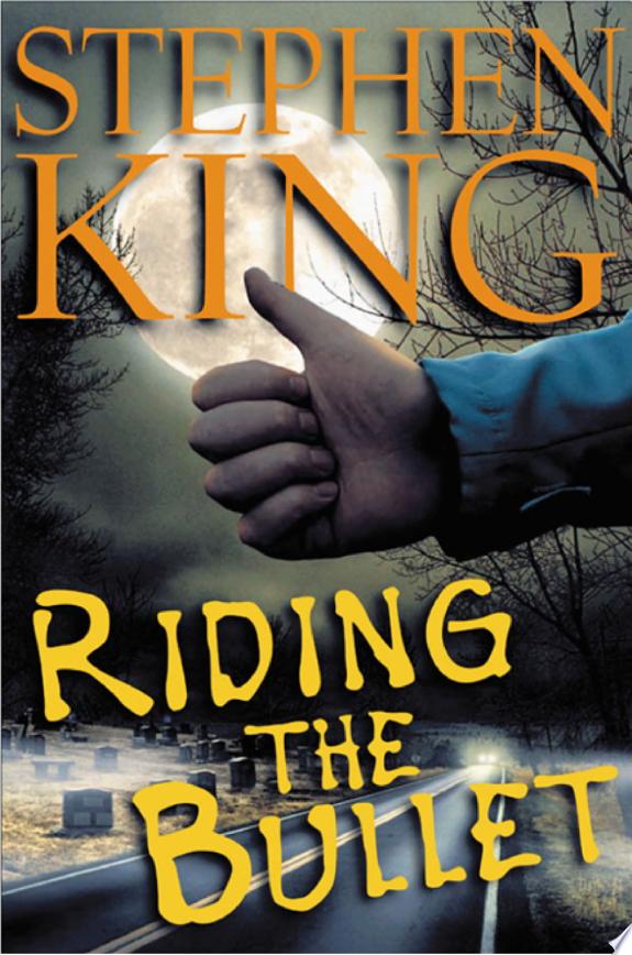 Riding the Bullet by Stephen King book cover