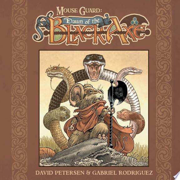 Mouse Guard: Dawn of the Black Axe by David Petersen book cover
