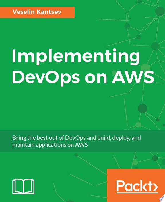 Implementing DevOps on AWS by Vaselin Kantsev book cover