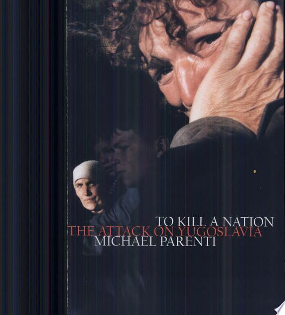To Kill a Nation by Michael Parenti book cover