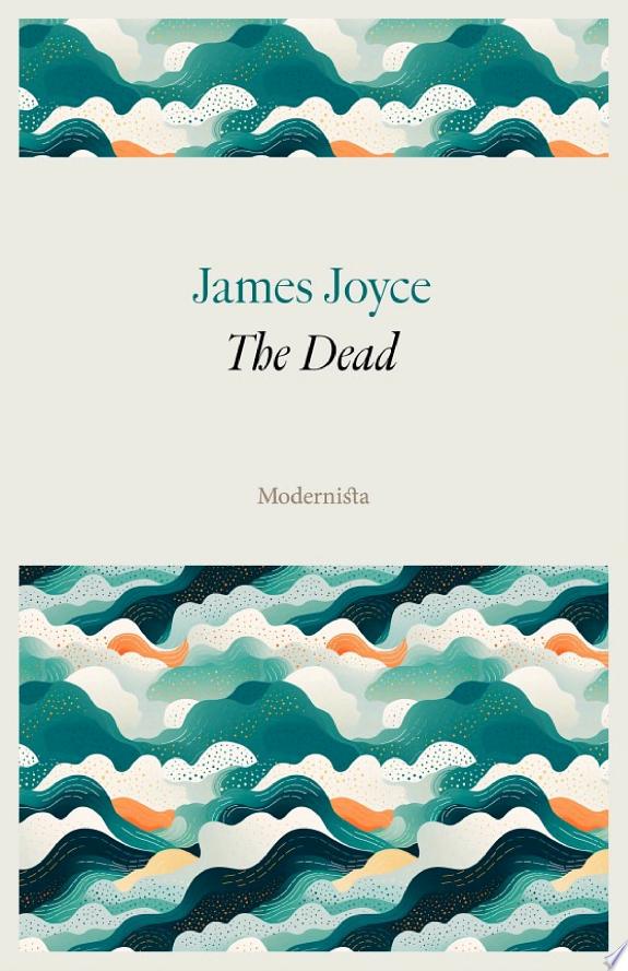 The Dead by James Joyce book cover