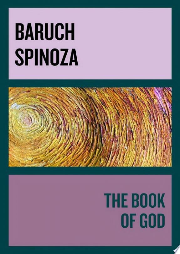 The Book of God by Baruch Spinoza book cover