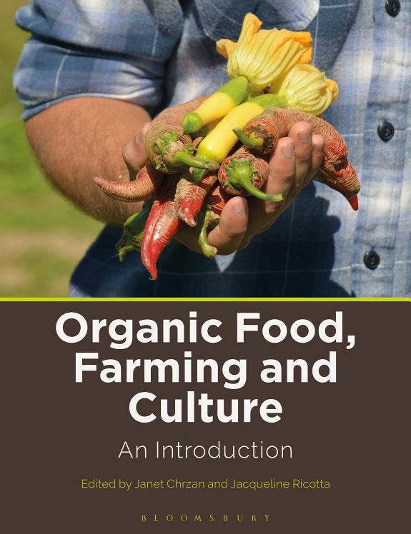 Organic Food, Farming and Culture by Jacqueline Ricotta book cover