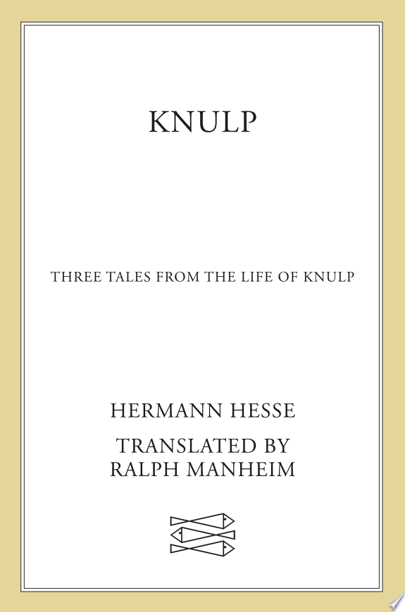 Knulp: Three Tales from the Life of Knulp by Hermann Hesse book cover