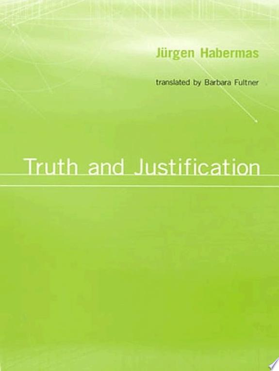 Truth and Justification by Jürgen Habermas book cover