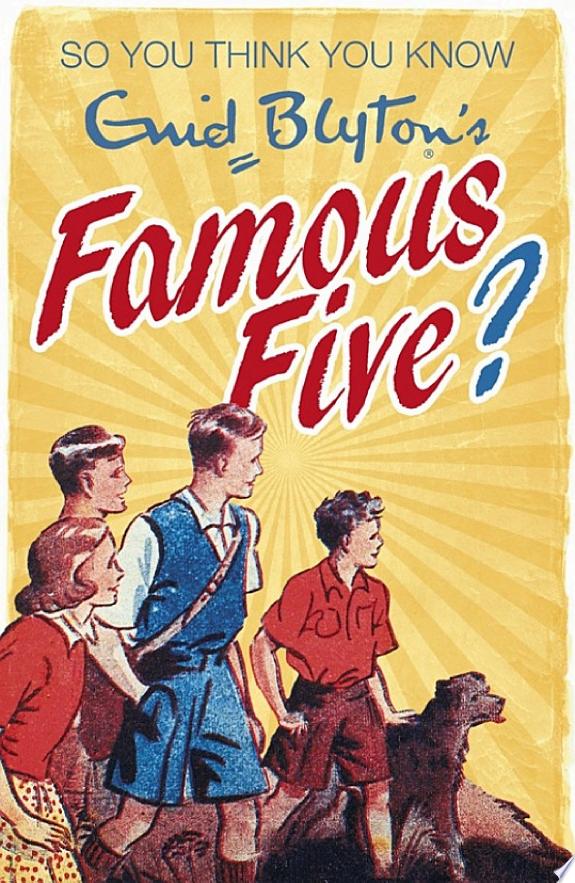 Enid Blyton's Famous Five by Clive Gifford book cover