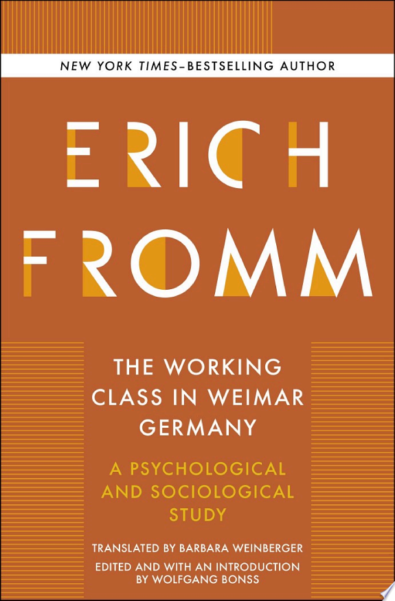 The Working Class in Weimar Germany by Erich Fromm book cover